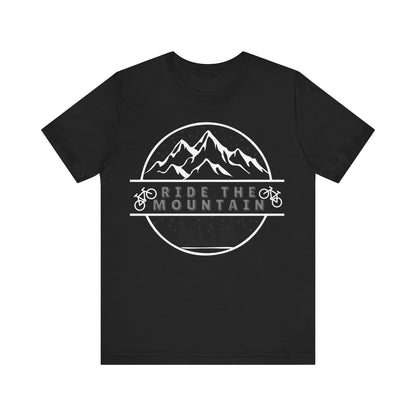 Ride The Mountain T-Shirt