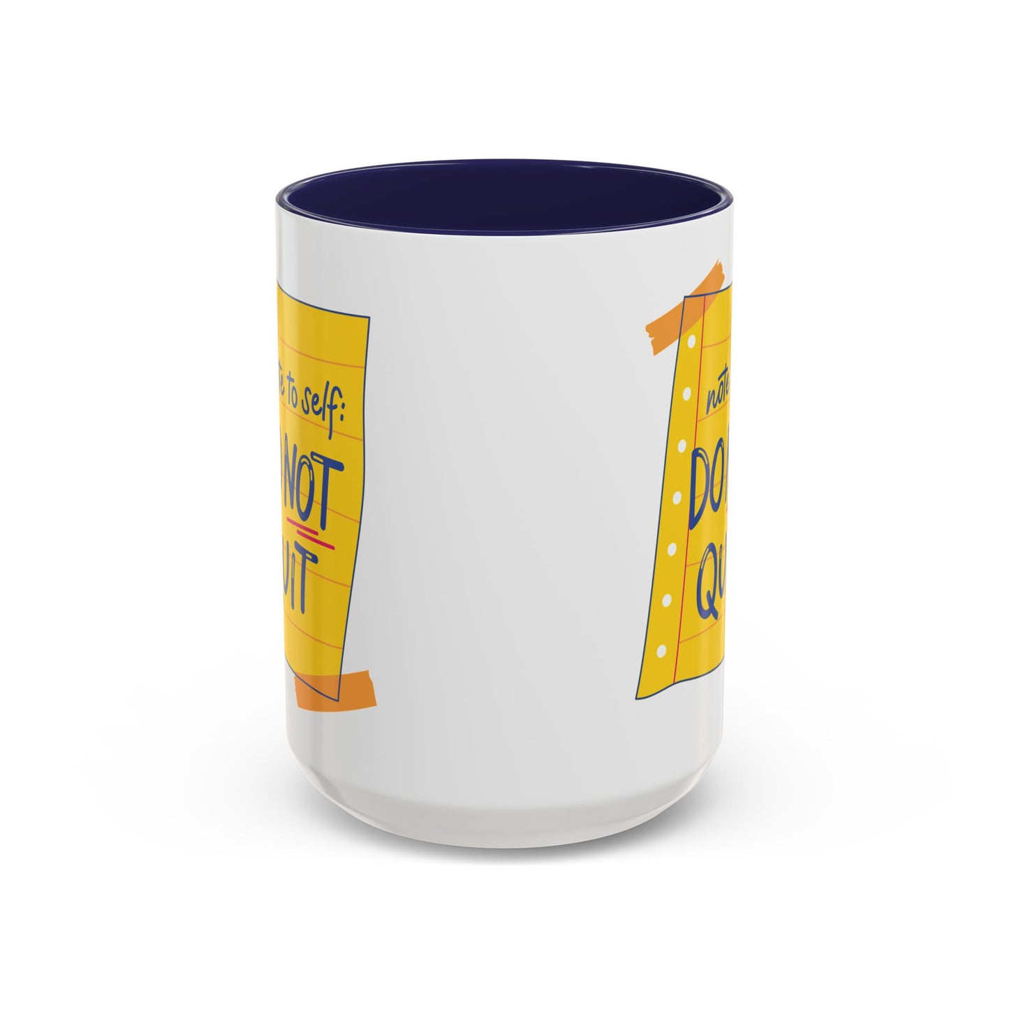 Motivational Coffee Mug - Do Not Quit