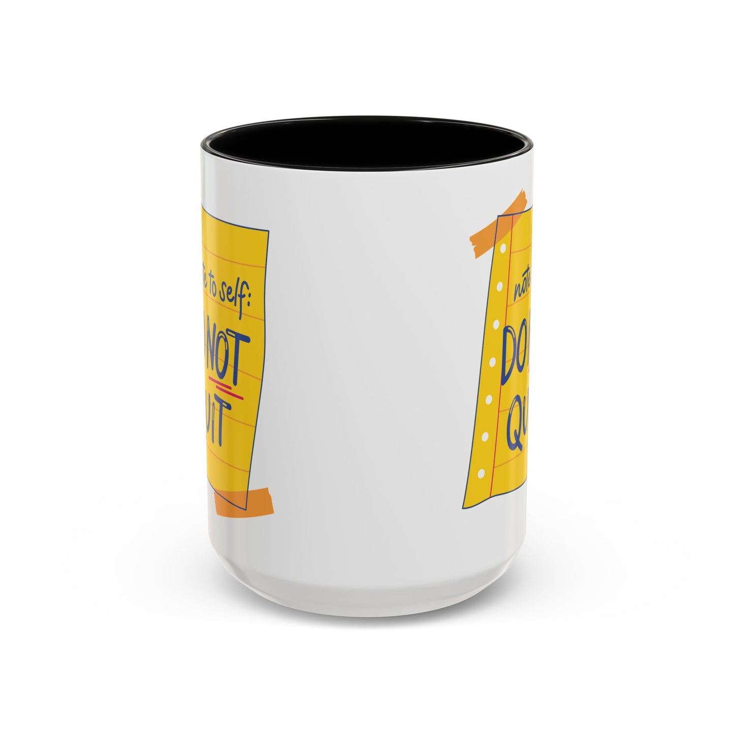 Motivational Coffee Mug - Do Not Quit